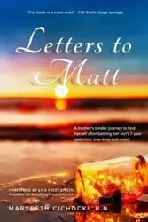 Letters to Matt - MaryBeth Cichocki