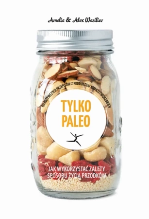 Tylko paleo zielona seria - Amelia Wasiliev