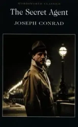 The Secret Agent. Wordsworth Classics wer. angielska - Joseph Conrad