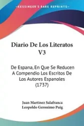Diario De Los Literatos V3 - Juan Salafranca Martinez