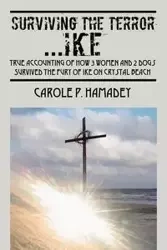 Surviving the Terror IKE - Carole Hamadey