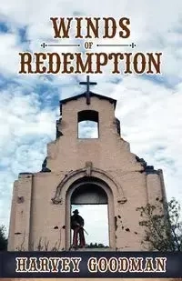 Winds of Redemption - Harvey Franklin Goodman