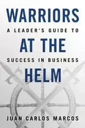 Warriors at the Helm - Marcos Juan Carlos