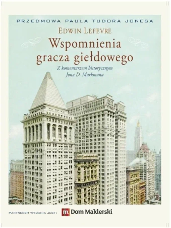Wspomnienia gracza giełdowego - Edwin Lefevre