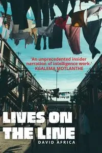 Lives on the line - David Africa