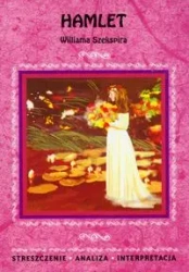 Streszczenia - Hamlet  LITERAT - William Szekspir