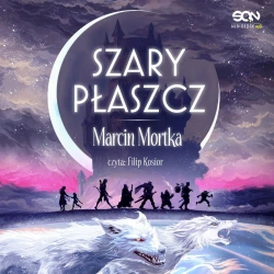 audiobook Szary Płaszcz (Drużyna do zadań specjalnych 5) - Marcin Mortka