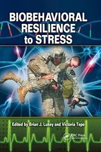 Biobehavioral Resilience to Stress - Lukey Brian  J