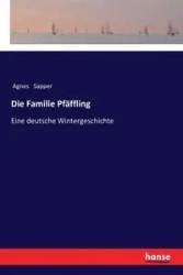 Die Familie Pfäffling - Agnes Sapper