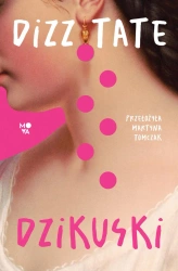 Dzikuski - Dizz Tate