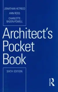 Architect's Pocket Book - Jonathan Hetreed, Ross Ann, Charlotte Baden-Powell