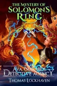 The Mystery of Solomon's Ring (Book 2) - Thomas Lockhaven