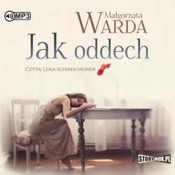 Jak oddech audiobook - Małgorzata Warda