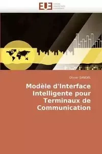 Modèle d'interface intelligente pour terminaux de communication - SANDEL-O