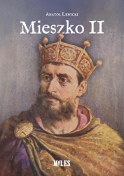 Mieszko II - Anatol Lewicki