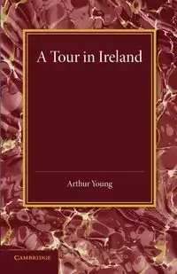 A Tour in Ireland - Young Arthur