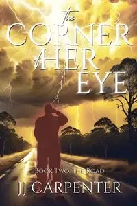 The Corner of Her Eye - Carpenter JJ