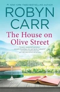 House on Olive Street (First Time Trade) - Robyn Carr