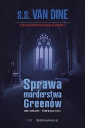 Sprawa morderstwa Greenów - S. S. van Dine