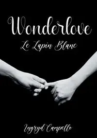 WONDERLOVE - Campello Ingryd