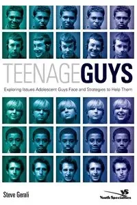 Teenage Guys - Steve Gerali