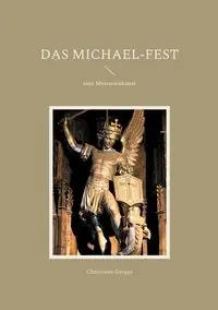 Das Michael-Fest - Christiane Gerges