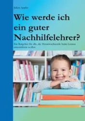 Wie werde ich ein guter Nachhilfelehrer? - Appler Julien