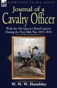 Journal of a Cavalry Officer - Humbley W. W. W.