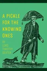 A Pickle for the Knowing Ones - Dexter Timothy