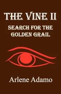 The Vine II - Arlene Adamo
