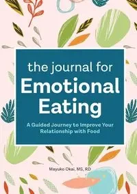 The Journal for Emotional Eating - Okai Mayuko