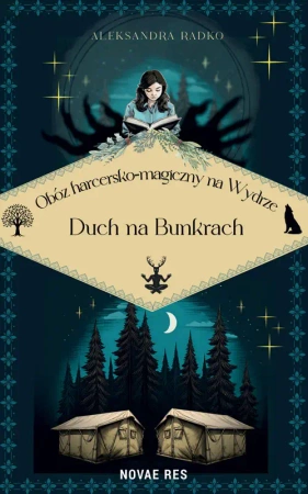 Obóz harcersko-magiczny na Wydrze - Aleksandra Radko