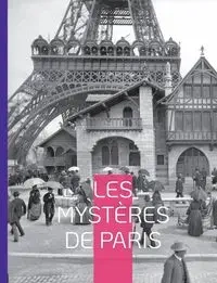 Les Mystères de Paris - Sue Eugène