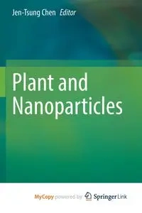 Plant and Nanoparticles - Chen Jen-Tsung