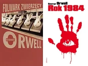 Rok 1984 + Folwark zwierzęcy George Orwell - George Orwell