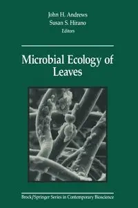 Microbial Ecology of Leaves - Andrews John H.