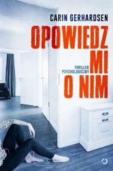 Opowiedz mi o nim - Carin Gerhardsen