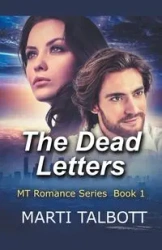 The Dead Letters, Book 1 - Marti Talbott