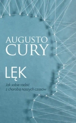 eBook Lęk. Jak sobie radzić z chorobą naszych czasów - Augusto Cury mobi epub