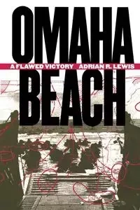 Omaha Beach - Lewis Adrian R.