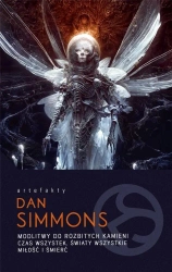 Modlitwy do rozbitych kamieni - Dan Simmons