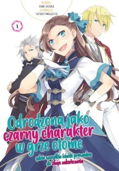 Odrodzona jako Czarny Charakter w Grze Otome. Tom 1 - Nami Hidaka