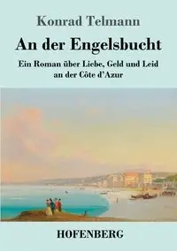 An der Engelsbucht - Konrad Telmann