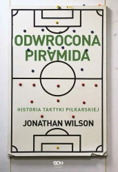 eBook Odwrócona piramida. Historia taktyki piłkarskiej - Jonathan Wilson epub mobi