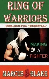 Ring of Warriors - Blake Marcus
