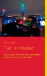 Tief im Westen - Richard Deiß