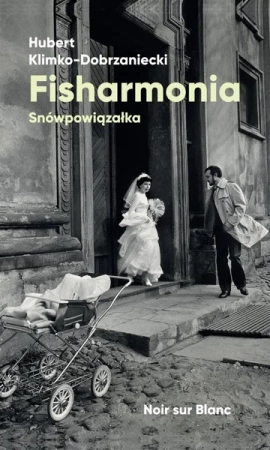 Fisharmonia - Hubert Klimko-Dobrzaniecki, Witold Siemaszkiewicz
