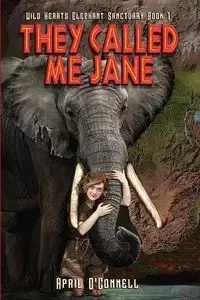 They Called Me Jane - April O'Connell