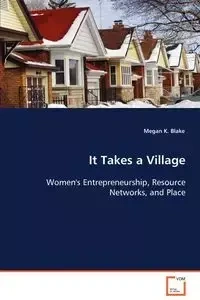 It Takes a Village - Blake Megan K.