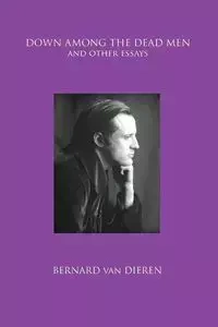Down Among the Dead Men - Van Bernard Dieren